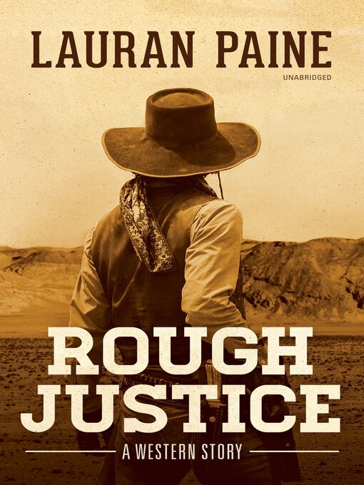 Title details for Rough Justice: a Western Story by Lauran Paine - Available